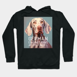 Weimaraner German Engineering Hoodie